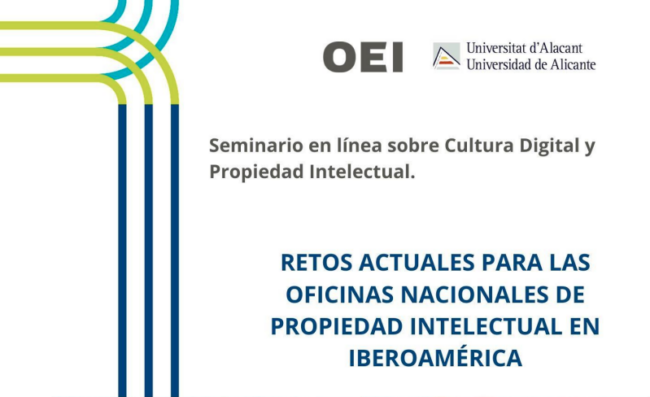 Seminario en línea sobre derechos de autor – OEI, Universidad de Alicante Seminario en línea sobre derechos de autor - OEI, Universidad de Alicante