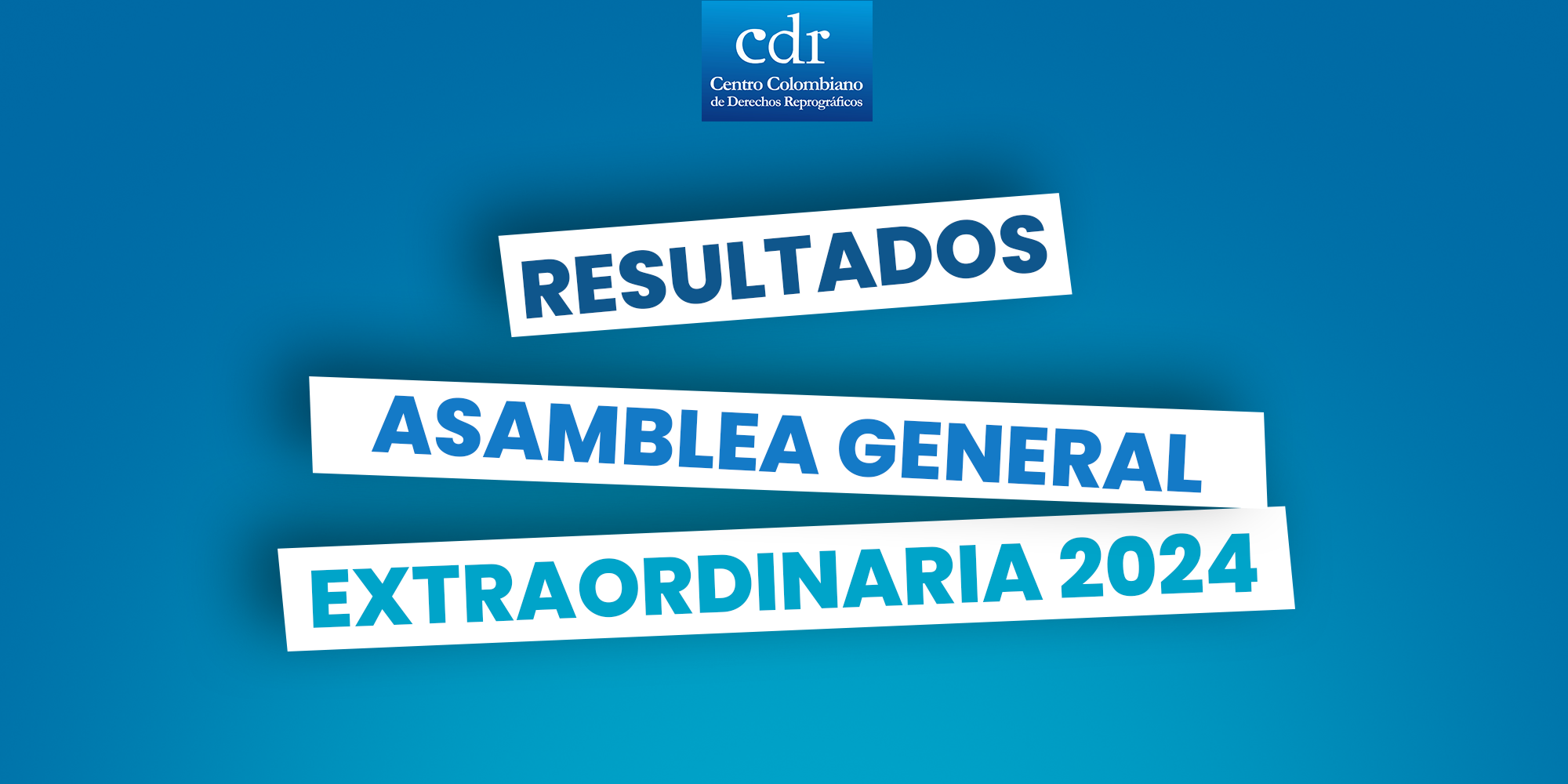 Resultados Asamblea General Extraordinaria 2024