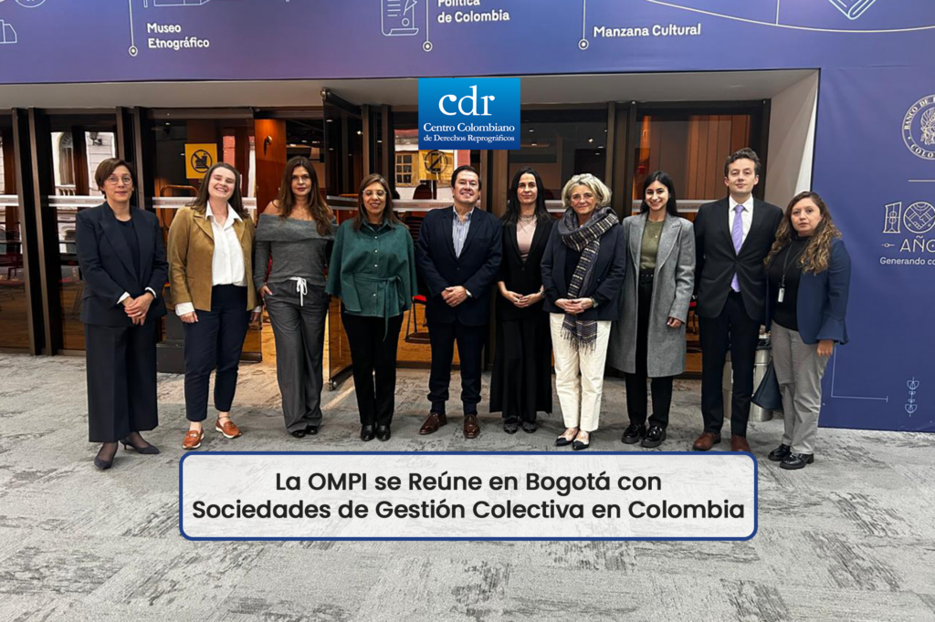 La OMPI se Reúne en Bogotá con Sociedades de Gestión Colectiva en Colombia