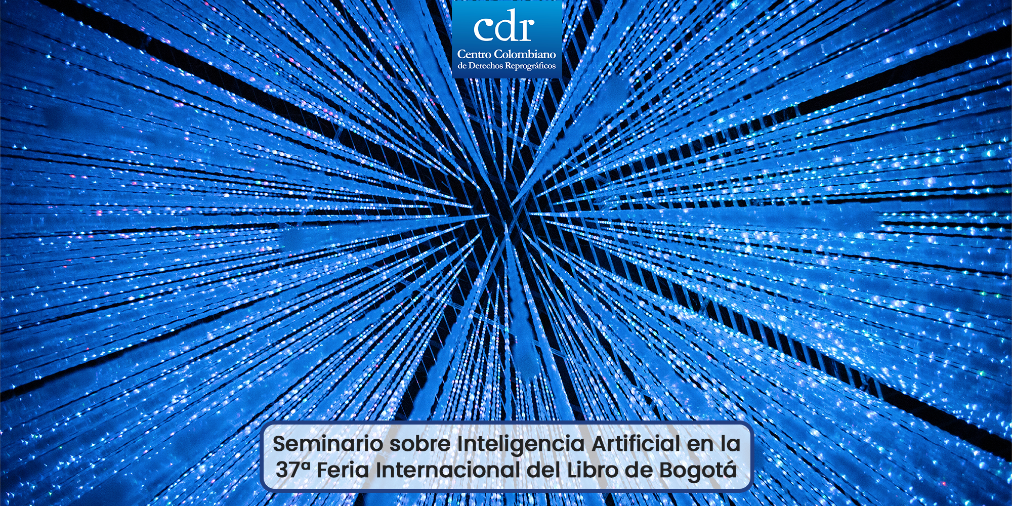 Seminario sobre Inteligencia Artificial en la 37 Feria Internacional del Libro de Bogotá
