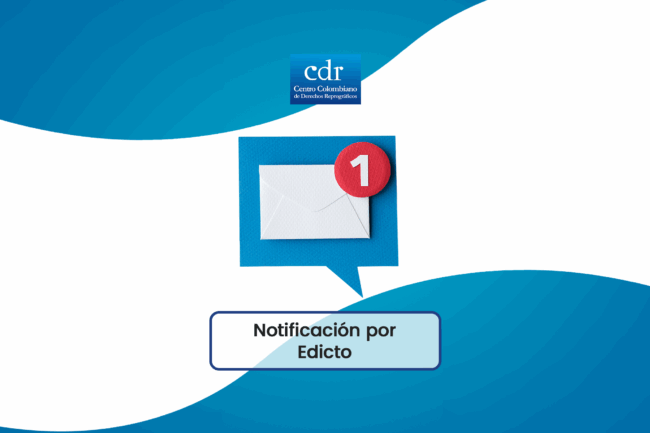 Notificación por Edicto – CDR Junio 2025