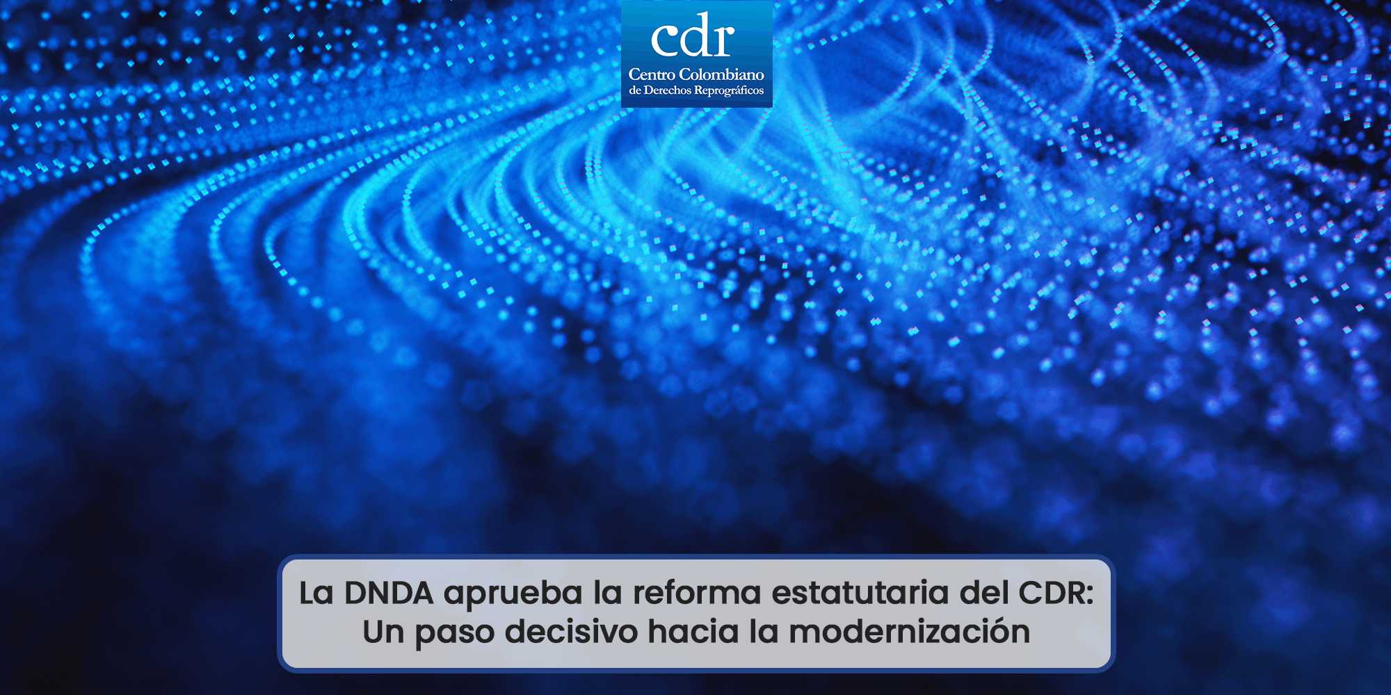 DNDA aprueba reforma