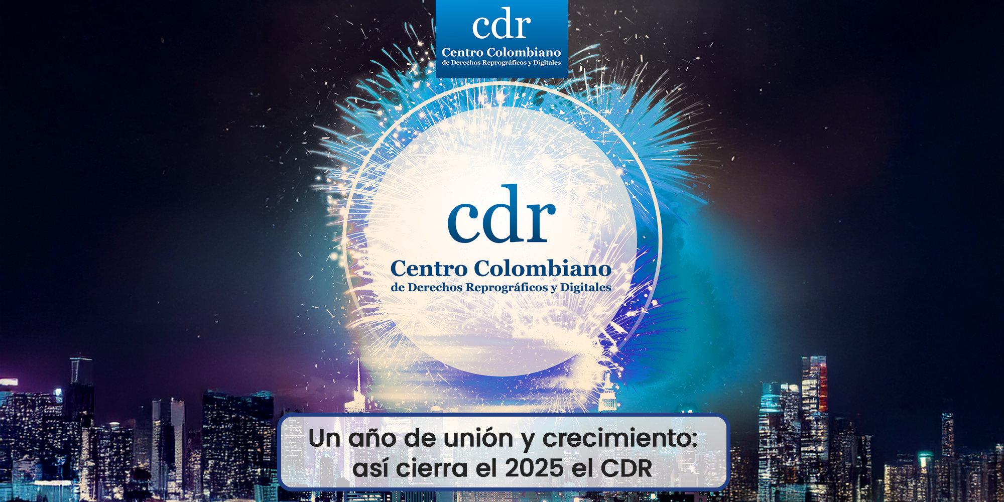Asi cierra el 2025 el CDR